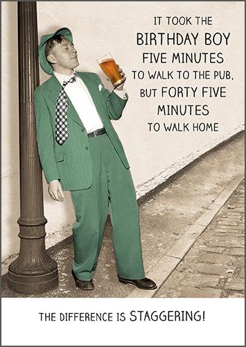 Humour Card - Birthday Boy Walk To Pub