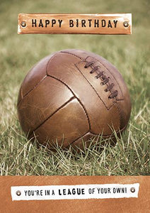 Birthday Card - League Of Your Own! Old football