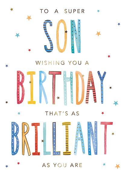 Son Birthday - Brilliant As You Are