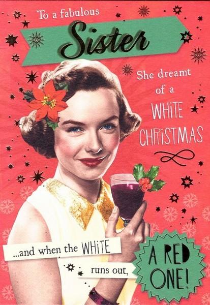 Christmas Card - Sister - White And Red Christmas