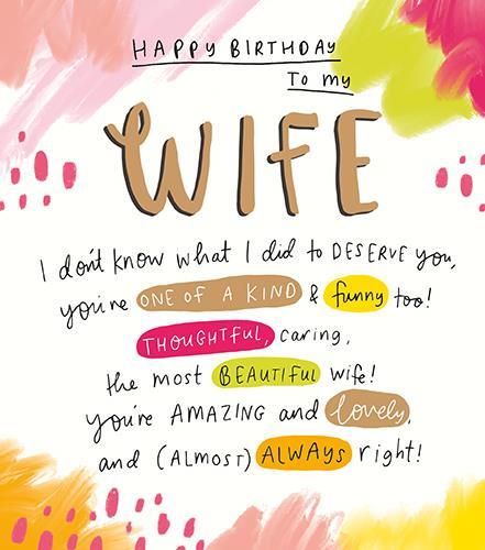 Wife Birthday - What I Did To Deserve You
