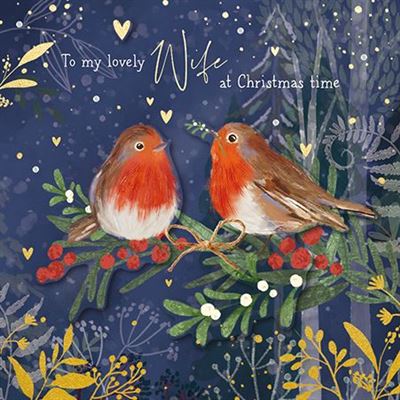 Christmas Card - Wife - Christmas Robins